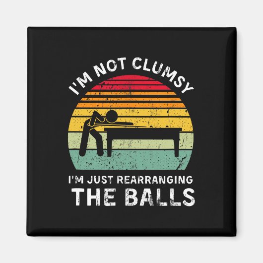 Funny ich bin nicht ungeschickt Pool Hall Billards Magnet (Vorne)