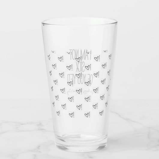 Funny Ich bin noch nicht krank von dir Valentinsta Glas (Rückseite)