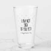 Funny Ich bin noch nicht krank von dir Valentinsta Glas (Vorderseite)