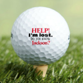 Funny, ich bin Personalisierte Golfbälle verloren