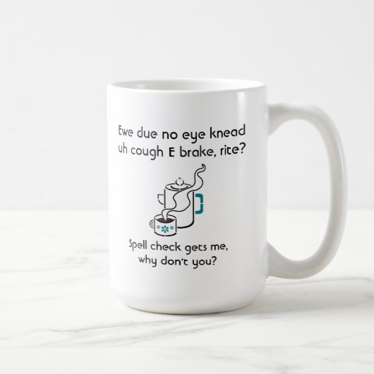 Funny Ich brauche einen Kaffee Break Zauberspruch  Tasse (Rechts)