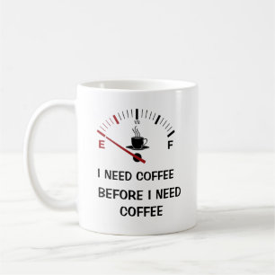 Funny ich brauche Kaffee vor der Tasse