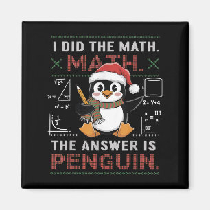 Funny ich die Mathematik, die Antwort ist Pinguin Magnet
