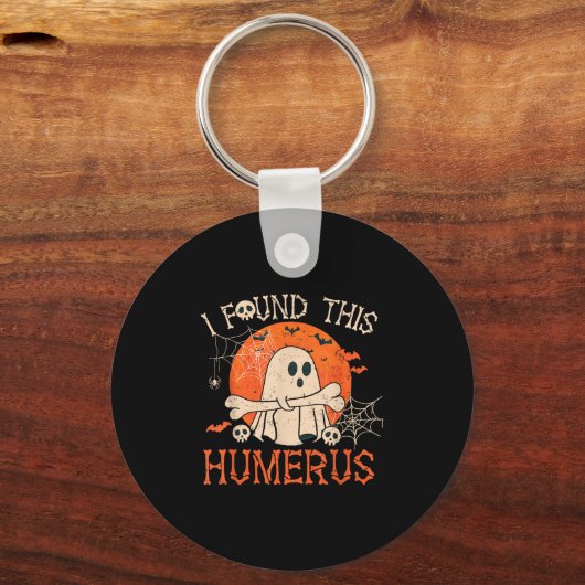 Funny Ich fand dieses Humerus Boo Ghost Halloween Schlüsselanhänger (Vorderseite)