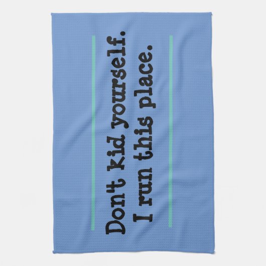 Funny Ich führe diesen Ort Blauer Küchentuch (Vertikal)