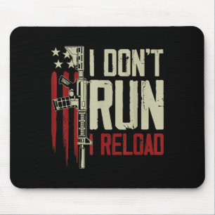 Funny, ich führe nicht, ich lade Gun Rights Americ Mousepad