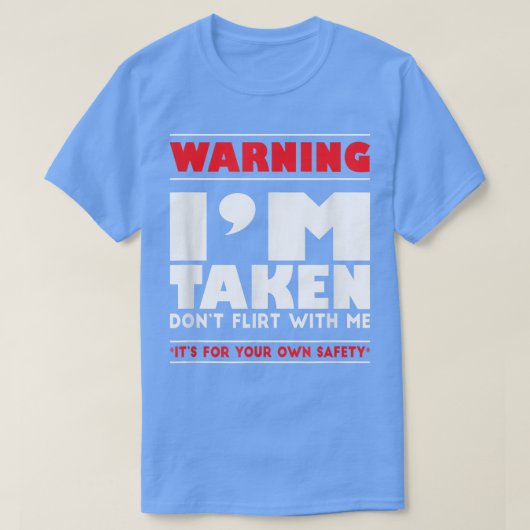 Funny ich für Männer oder Frauen mitgenommenFlirt T-Shirt (Design vorne)