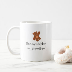 Funny, ich habe meine Teddy-Bären-Tasse verloren Kaffeetasse