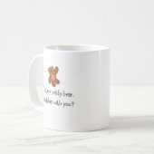 Funny, ich habe meine Teddy-Bären-Tasse verloren Kaffeetasse (Vorderseite Links)