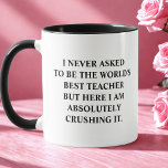 Funny, ich habe nie Gefragt, der beste Lehrer der Tasse<br><div class="desc">Die sonnige Tasse mit Sprichwort: "Ich habe nie gefragt, der beste Lehrer der Welt zu sein, aber hier zerreiße ich sie absolut." Funny Unique Idea Cup Geschenk für den besten besten Lehrer, perfekt für jeden Geburtstag, Weihnachten, Feiern oder einfach nur, weil Sie Ihren Lieben sagen müssen, wie viel Sie kümmern....</div>