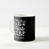Funny Ich habe zwei Titel Mikrobiologe und Hundemu Kaffeetasse (Vorderseite Links)