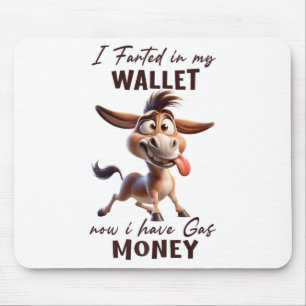 Funny ich in meinem Portemonnaie gefärbt jetzt hab Mousepad