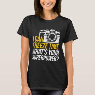 Funny ich kann Time Fotografy Design für Pho T-Shirt