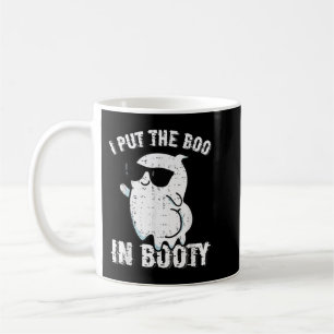 Funny ich legte den Boo in Hintern Ghost Halloween Kaffeetasse