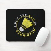 Funny ich legte die D in Dminton Mousepad (Mit Mouse)