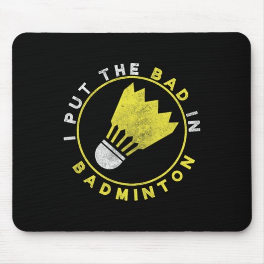 Funny ich legte die D in Dminton Mousepad (Vorne)