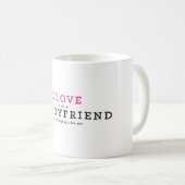 Funny ich Liebe es, wenn mein Freund Kaffeetasse (VorderseiteRechts)