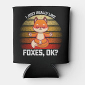 Funny, ich mag Füchse wirklich. Dosenkühler (Vorderseite)