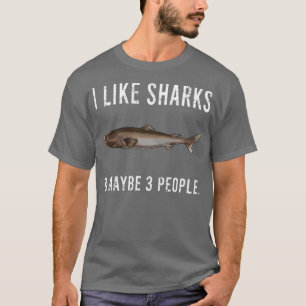Funny Ich mag Grönland Hai und vielleicht 3 Person T-Shirt