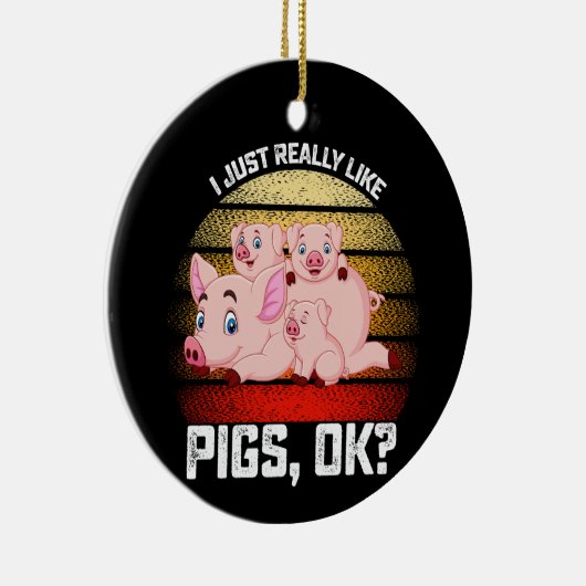 Funny, ich mag Schweinefleisch echt. Keramik Ornament (Rechts)