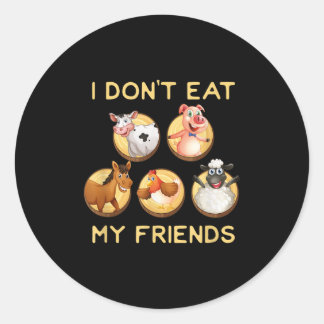 Funny ich nicht essen meine Freunde Vegane Vegetar Runder Aufkleber