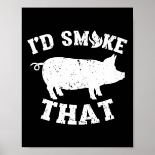 Funny, ich rauche das Schwein Schwein Vintag Barbe Poster