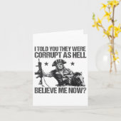Funny, ich sagte dir, sie seien korrupt, wie Hell Karte (Gelbe Blume)