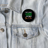 Funny, ich tanze nicht immer irisch, Oh, warte ja, Button (Beispiel)