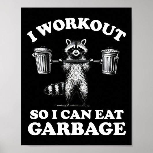 Funny ich trainiere, damit ich Müll essen kann Poster (Vorne)