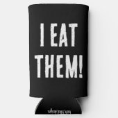 Funny "Ich trinke keine Eiweißshakes! Ich esse sie Selters Dosenkühler (Rückseite)