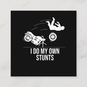 Funny ich tue meine eigenen Stunts Coole Motorrad  Quadratische Visitenkarte