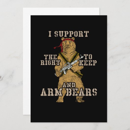 Funny ich unterstütze das Recht, Bären zu bewaffne Einladung (Vorne/Hinten)