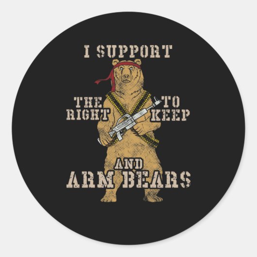 Funny ich unterstütze das Recht, Bären zu bewaffne Runder Aufkleber (Vorderseite)