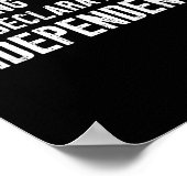 Funny Ich werde die Erklärung von Indepen stehlen Poster (Ecke)
