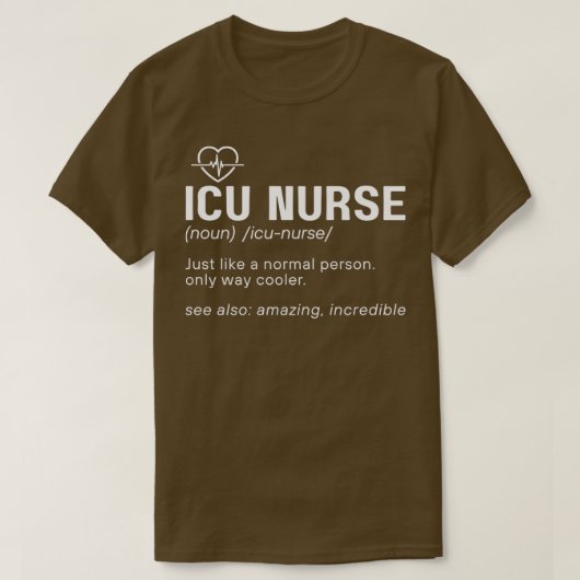 Funny ICU Nurse Definition Hospital RN Medical Int T-Shirt (Design vorne)