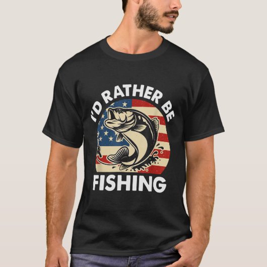 Funny I'd Rather Be Fishing American Flag Patrioti T-Shirt (Vorderseite)