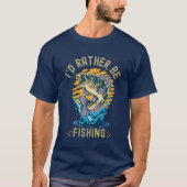 Funny I'd rather be fishing T-Shirt (Vorderseite)