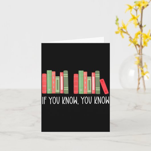 Funny If You Know You Know 6 7 Reading Books Merry Karte (Gelbe Blume)