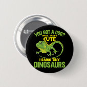 Funny Iguana Joke Dinosaurs Lizard Reptile Fun Button (Vorne & Hinten)