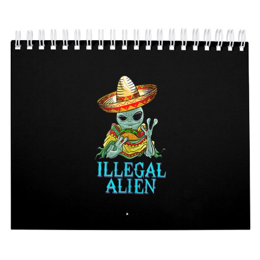 Funny Illegal Alien Cool mexikanisches Essen Taco Kalender (Titelbild)
