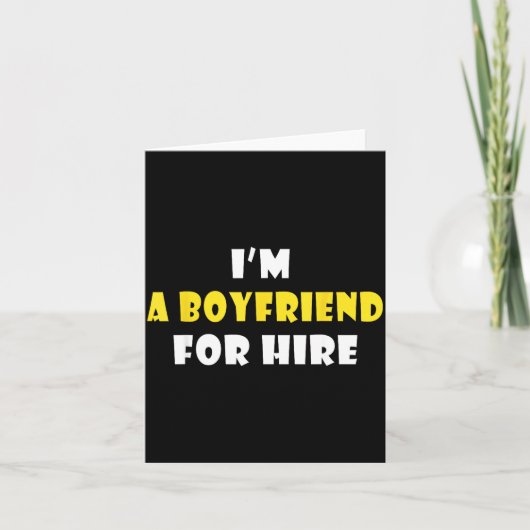 Funny I'm A Boyfriend For Hire Quote Valentine's D Karte (Vorderseite)