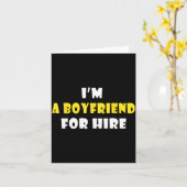 Funny I'm A Boyfriend For Hire Quote Valentine's D Karte (Gelbe Blume)
