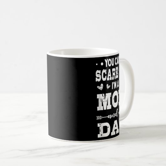 Funny I'm A Mom And A Dad Single Mom Kaffeetasse (VorderseiteRechts)