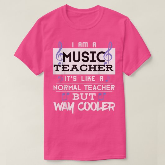 Funny Im a Music Teacher Weit Cooler für Men Women T-Shirt (Design vorne)