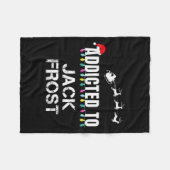 Funny I'm Addicted To Christmas Jack Frost Santa E Fleecedecke (Vorderseite (Horizontal))