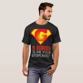 FUNNY IM GINGER T SHIRT Superpowers Gifts for RedH (Vorne ganz)