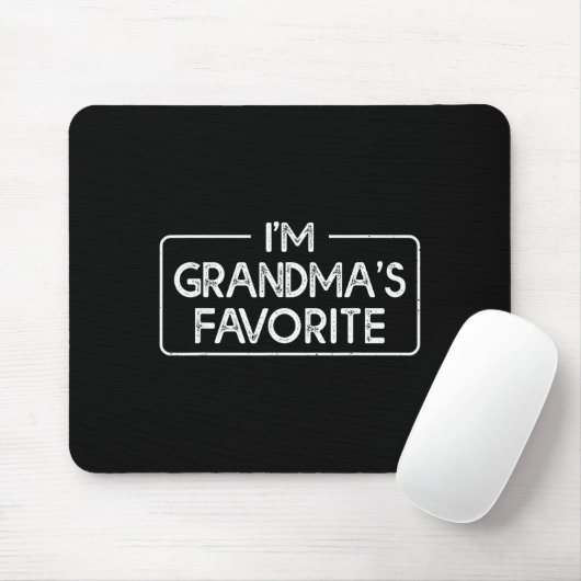 Funny I'm Grandma's Favorite Grandson Granddaughte Mousepad (Mit Mouse)