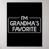 Funny I'm Grandma's Favorite Grandson Granddaughte Poster (Vorne)