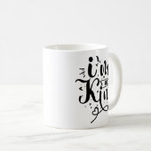 Funny Im ihr König Kaffeetasse (VorderseiteRechts)