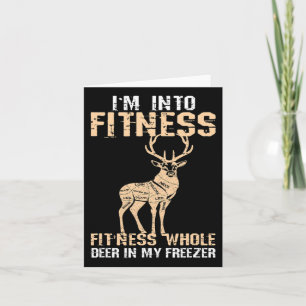 Funny Im Into Fitness Dei Into My Freezer Meate Karte